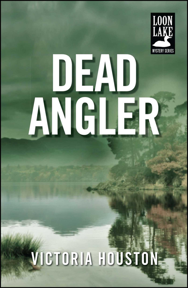 Dead Angler (A Loon Lake Mystery) book cover by Victoria Houston