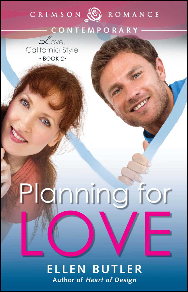 Planning for Love (Love, California Style) book cover by Ellen Butler