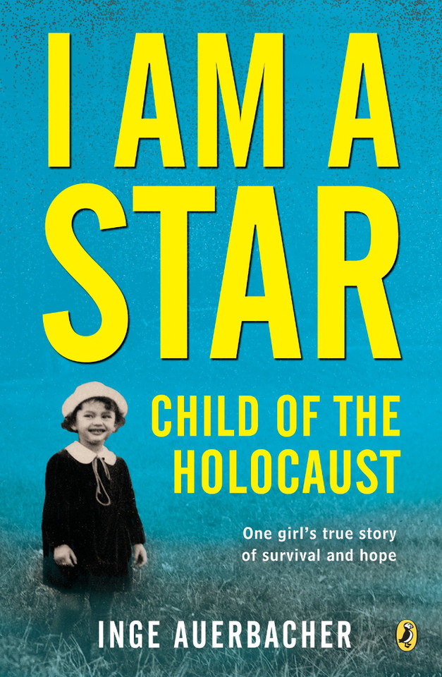 I Am a Star: Child of the Holocaust book cover by Inge Auerbacher