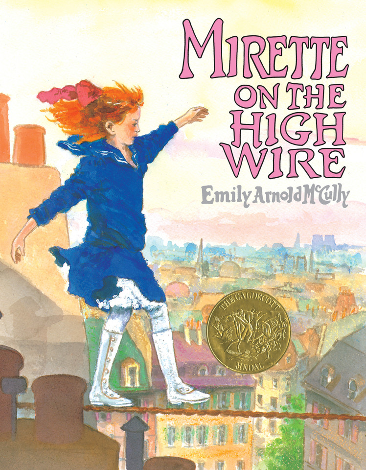 Mirette on the High Wire book cover by Emily Arnold McCully