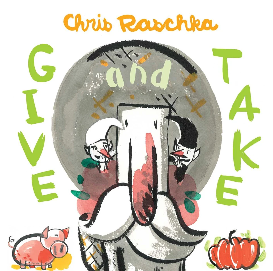 Give and Take book cover by Chris Raschka
