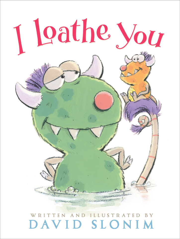 I Loathe You book cover by David Slonim