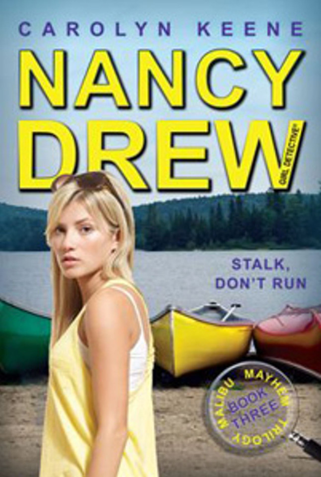 Stalk, Don't Run: Book Three in the Malibu Mayhem Trilogy (Nancy Drew (All New) Girl Detective) book cover by Carolyn Keene