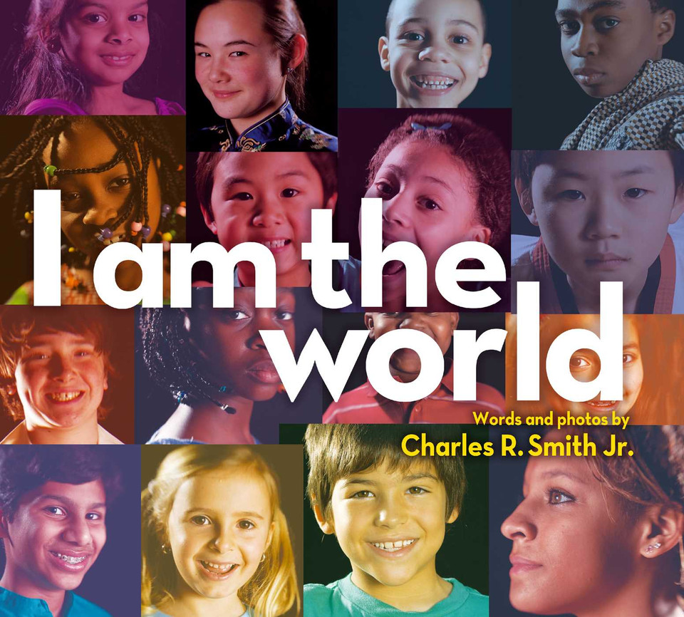 I Am the World book cover by Charles R. Smith Jr.