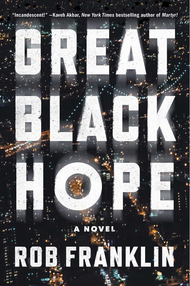 Great Black Hope: A Novel book cover by Rob Franklin
