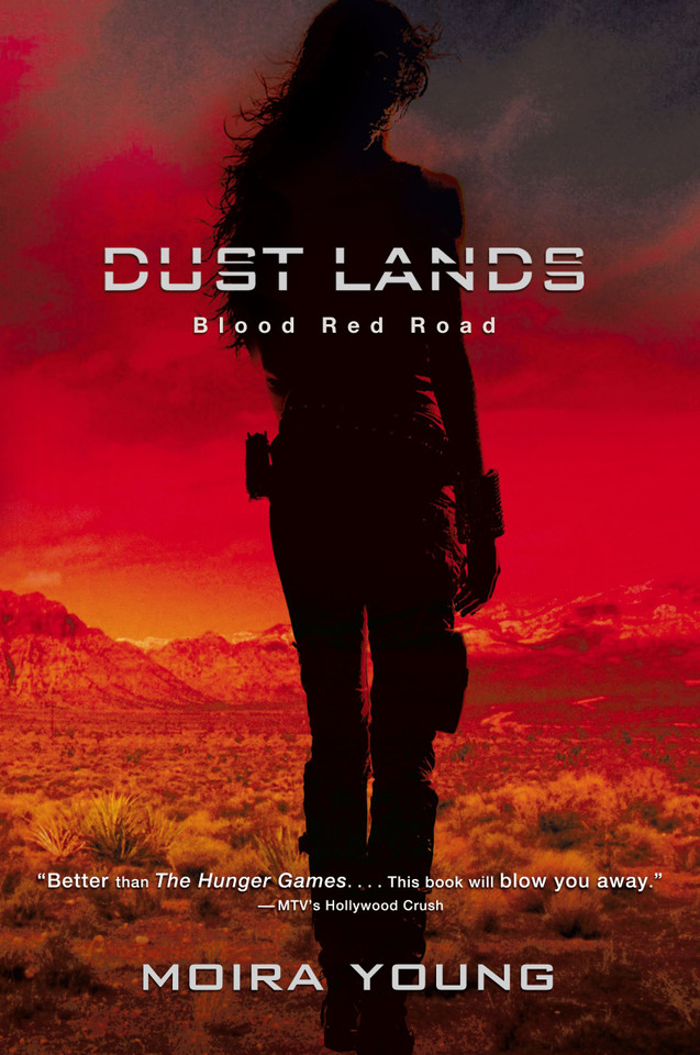Blood Red Road (Dust Lands) book cover by Moira Young