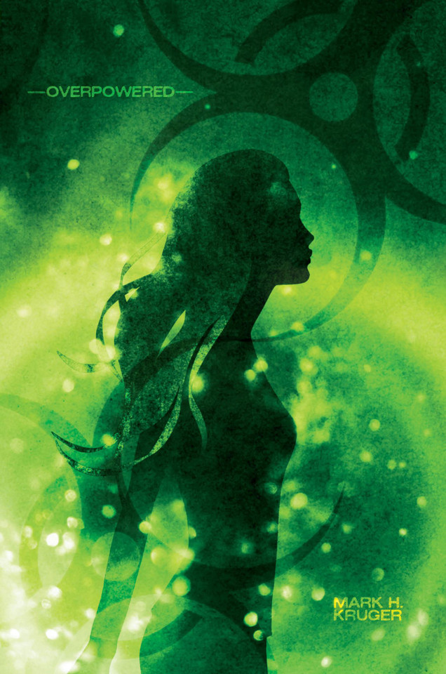 Overpowered book cover by Mark H. Kruger