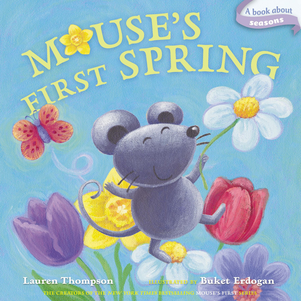 Mouse's First Spring (Classic Board Books) book cover by Lauren Thompson