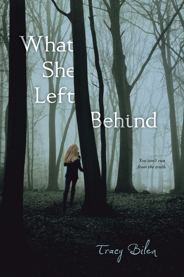 What She Left Behind book cover by Tracy Bilen