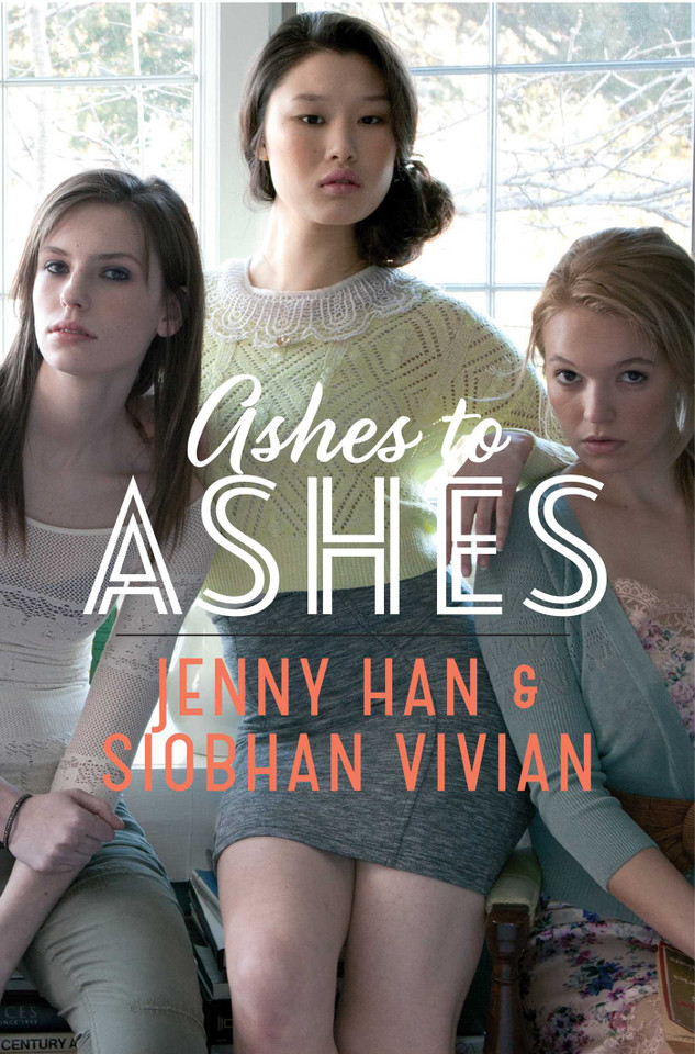 Ashes to Ashes (The Burn for Burn Trilogy) book cover by Jenny Han, Siobhan Vivian