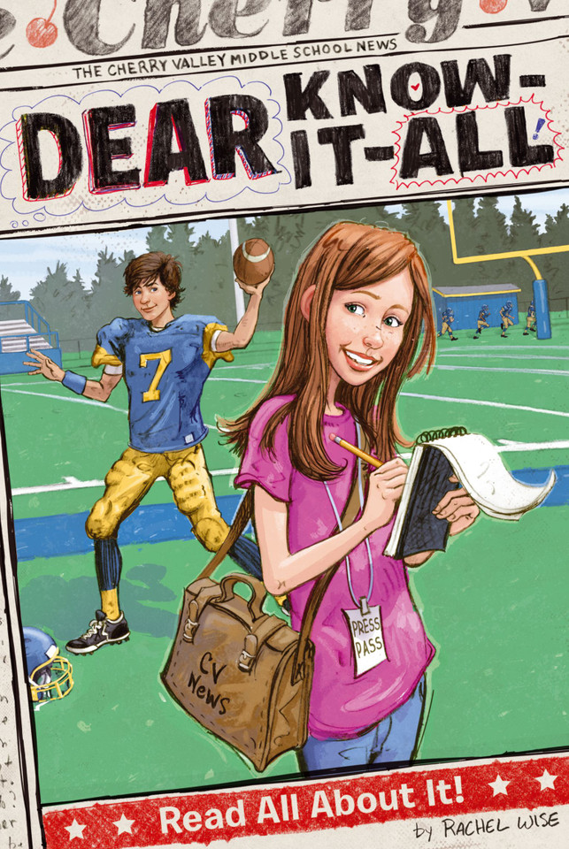 Read All About It! (Dear Know-It-All) book cover by Rachel Wise