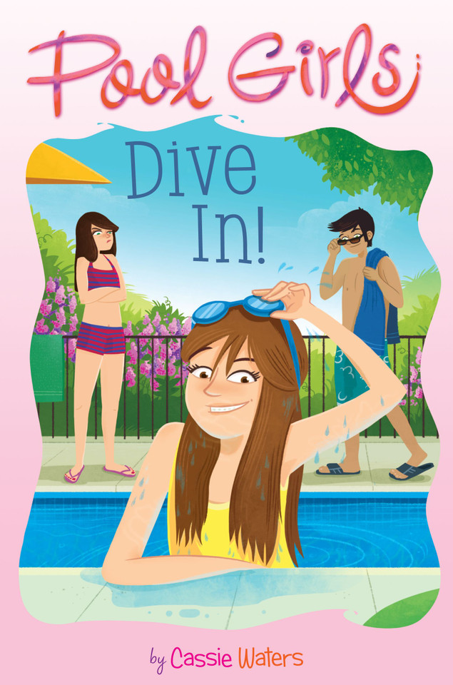Dive In! (Pool Girls) book cover by Cassie Waters