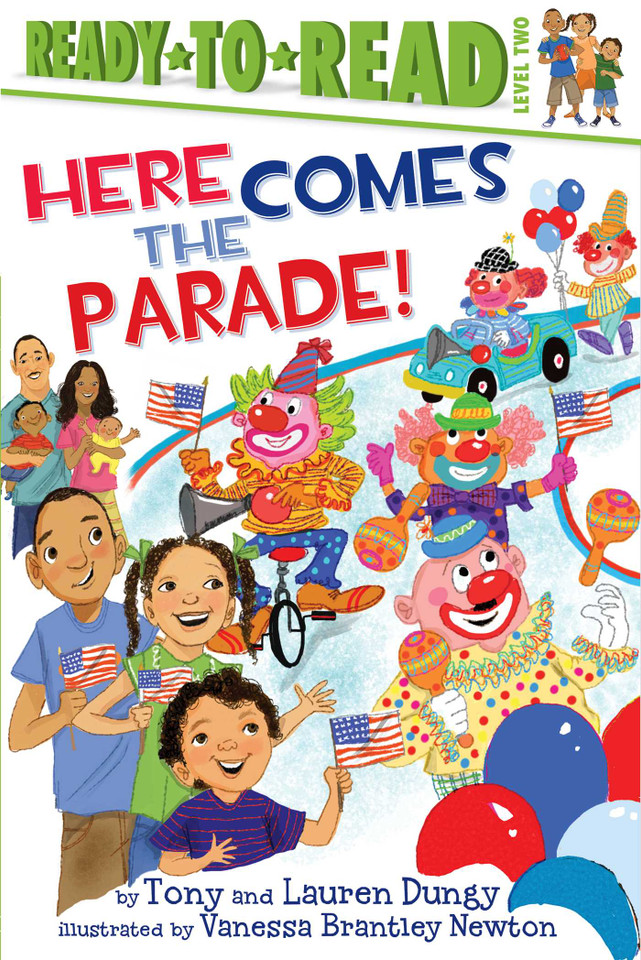 Here Comes the Parade!: Ready-to-Read Level 2 (Tony and Lauren Dungy Ready-to-Reads) book cover by Tony Dungy, Lauren Dungy