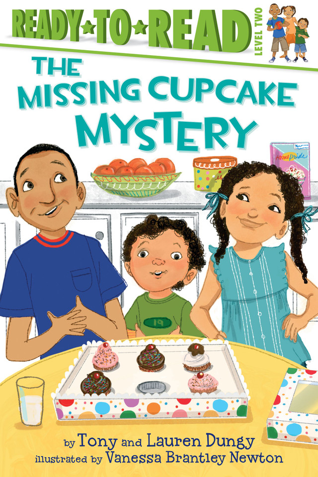 The Missing Cupcake Mystery: Ready-to-Read Level 2 (Tony and Lauren Dungy Ready-to-Reads) book cover by Tony Dungy, Lauren Dungy