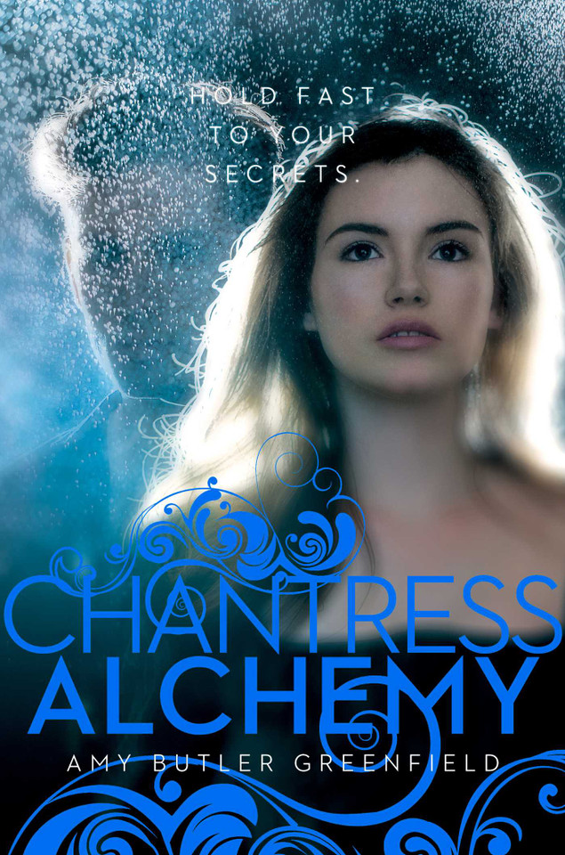 Chantress Alchemy (Chantress) book cover by Amy Butler Greenfield