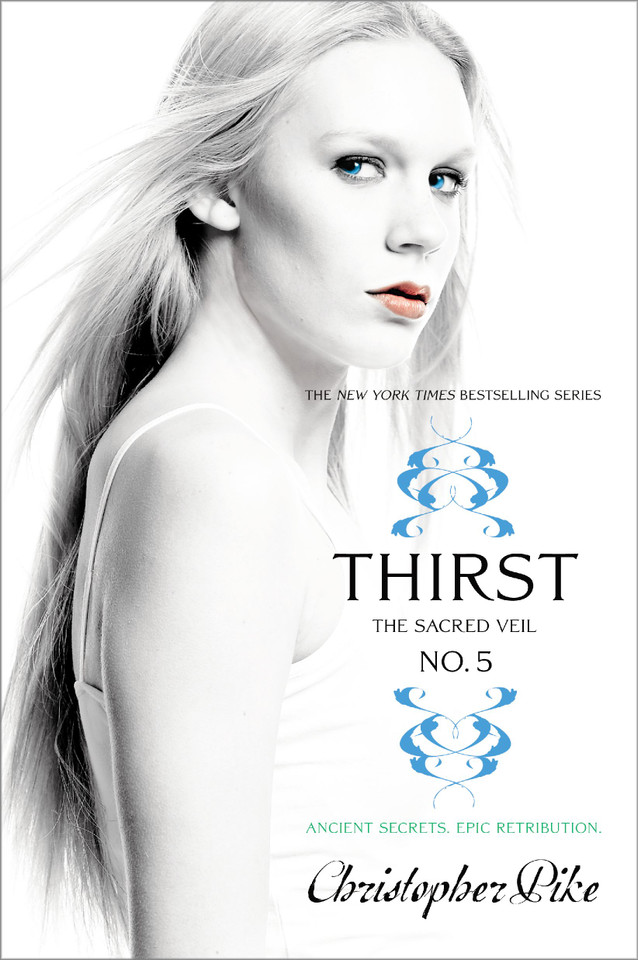 Thirst No. 5: The Sacred Veil (Thirst) book cover by Christopher Pike