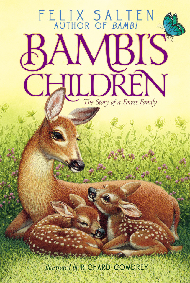 Bambi's Children: The Story of a Forest Family (Bambi's Classic Animal Tales) book cover by Felix Salten