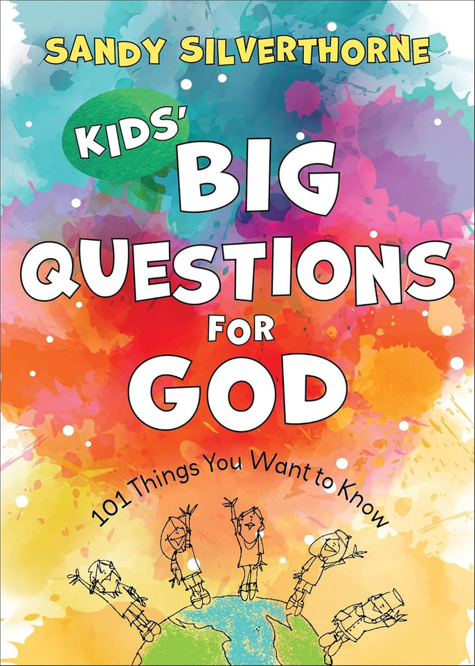 Kids' Big Questions for God: 101 Things You Want to Know (An Illustrated Christian Activity Book for Children Ages 6-8, Perfect for Family Devotions)