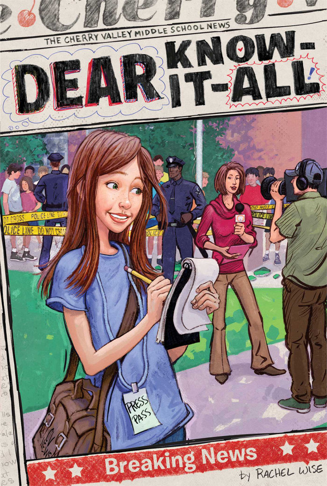 Breaking News (Dear Know-It-All) book cover by Rachel Wise