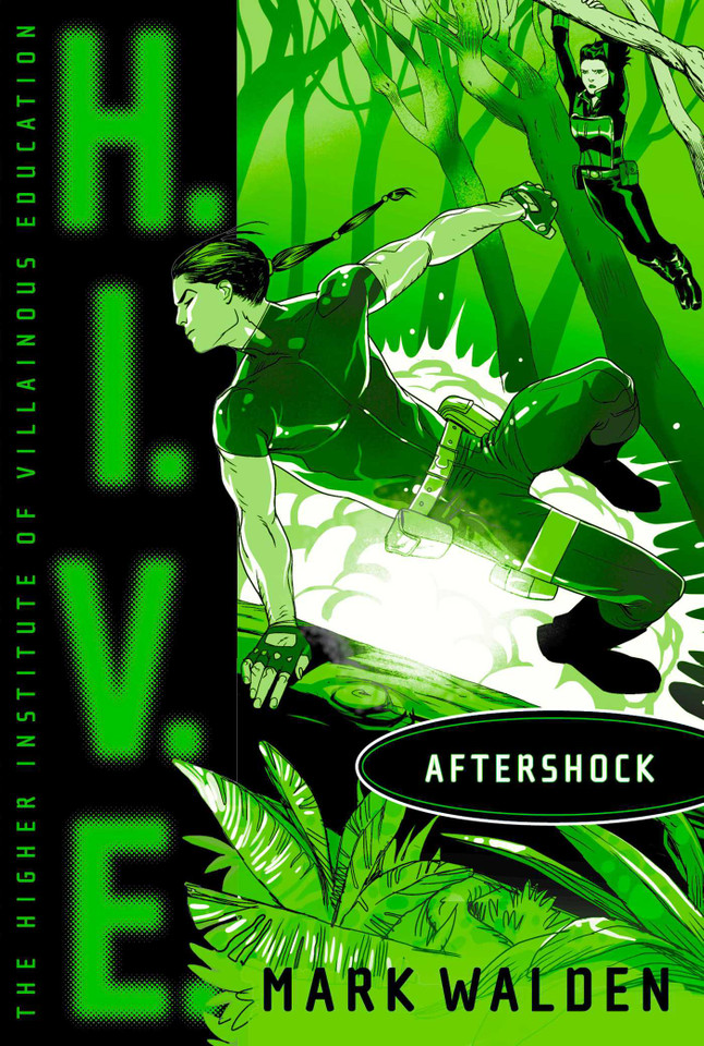 Aftershock (H.I.V.E.) book cover by Mark Walden