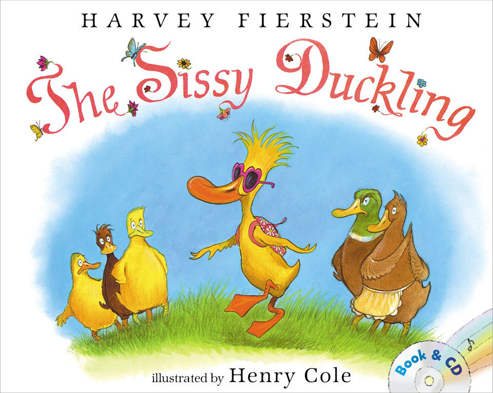 The Sissy Duckling: Book and CD book cover by Harvey Fierstein