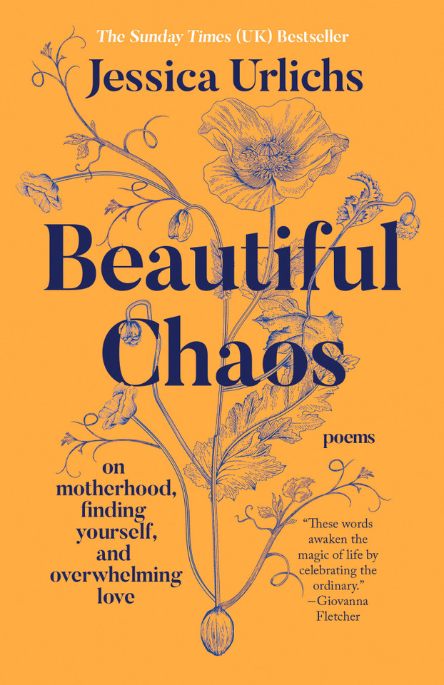 Beautiful Chaos: On Motherhood, Finding Yourself, and Overwhelming Love book cover by Jessica Urlichs