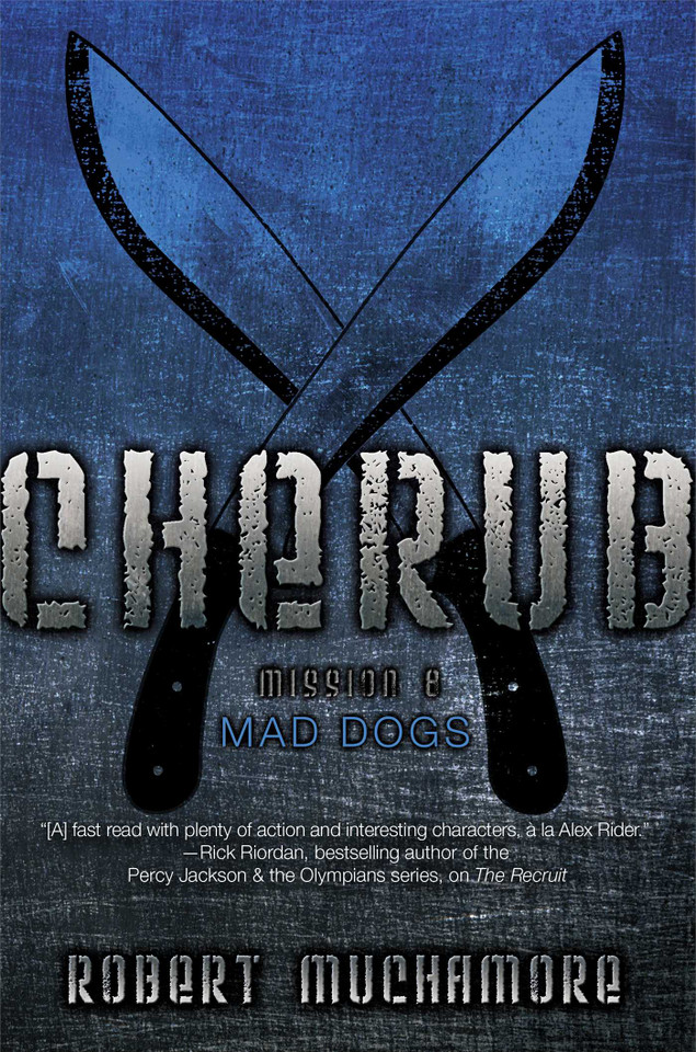 Mad Dogs (CHERUB) book cover by Robert Muchamore