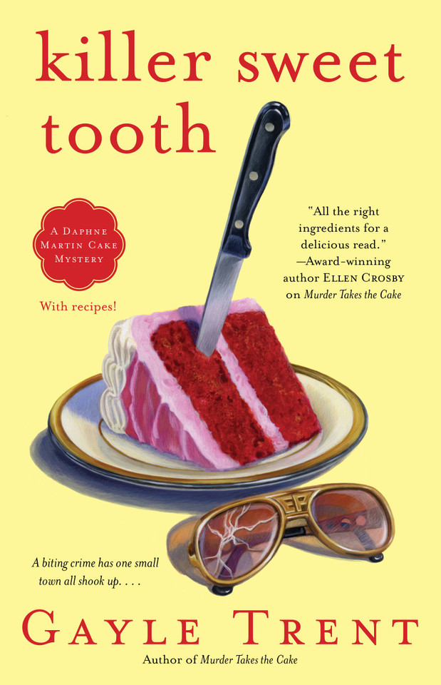 Killer Sweet Tooth: A Daphne Martin Cake Mystery book cover by Gayle Trent