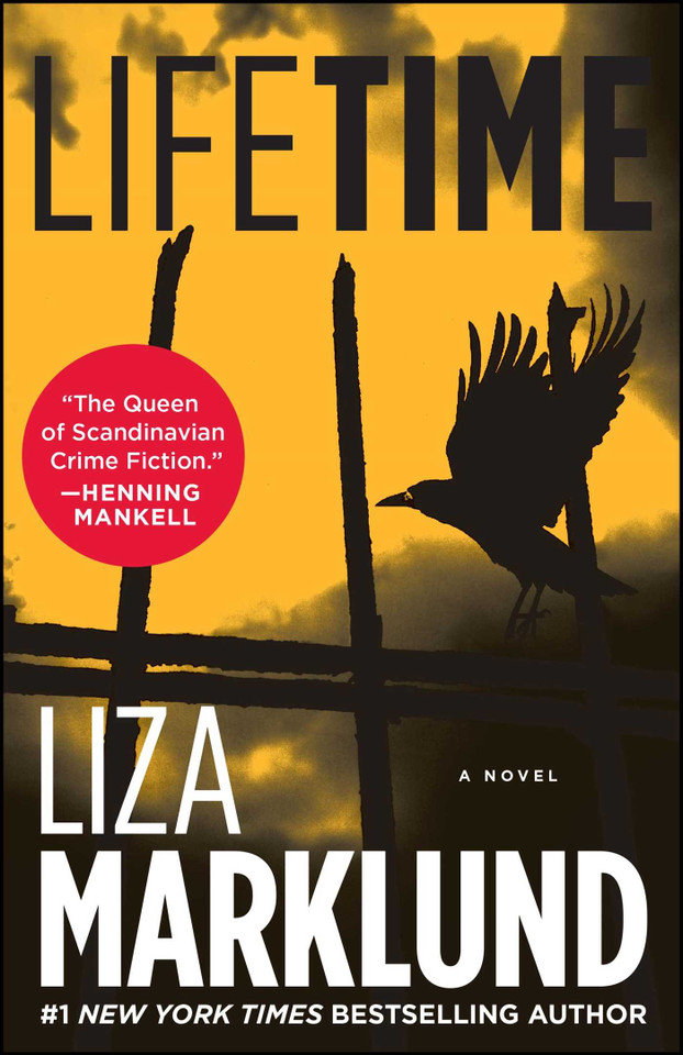 Lifetime: A Novel (The Annika Bengtzon Series) book cover by Liza Marklund