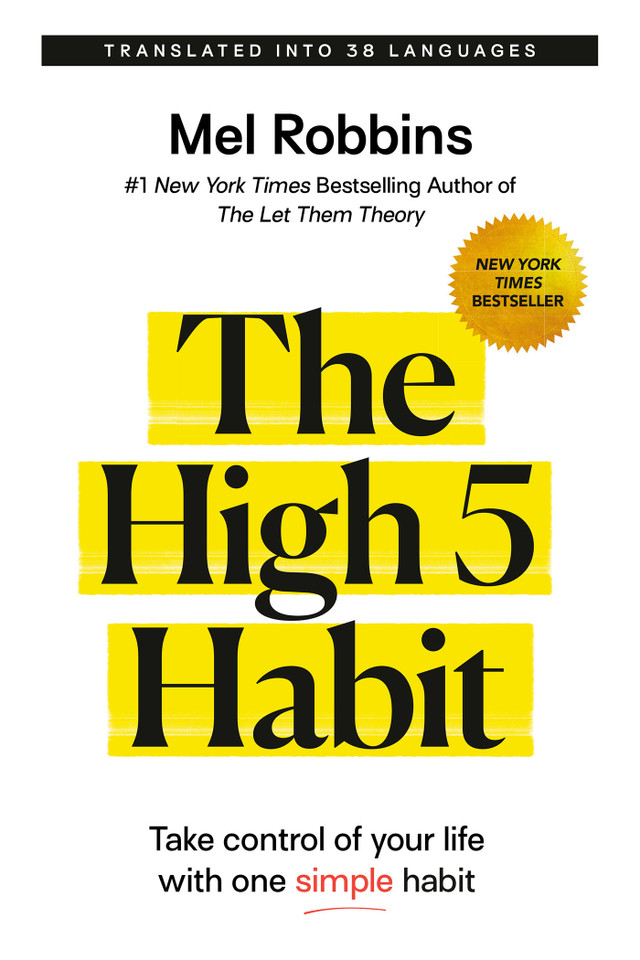 The High 5 Habit: Take Control of Your Life with One Simple Habit book cover by Mel Robbins