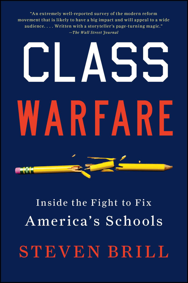 Class Warfare: Inside the Fight to Fix America's Schools book cover by Steven Brill