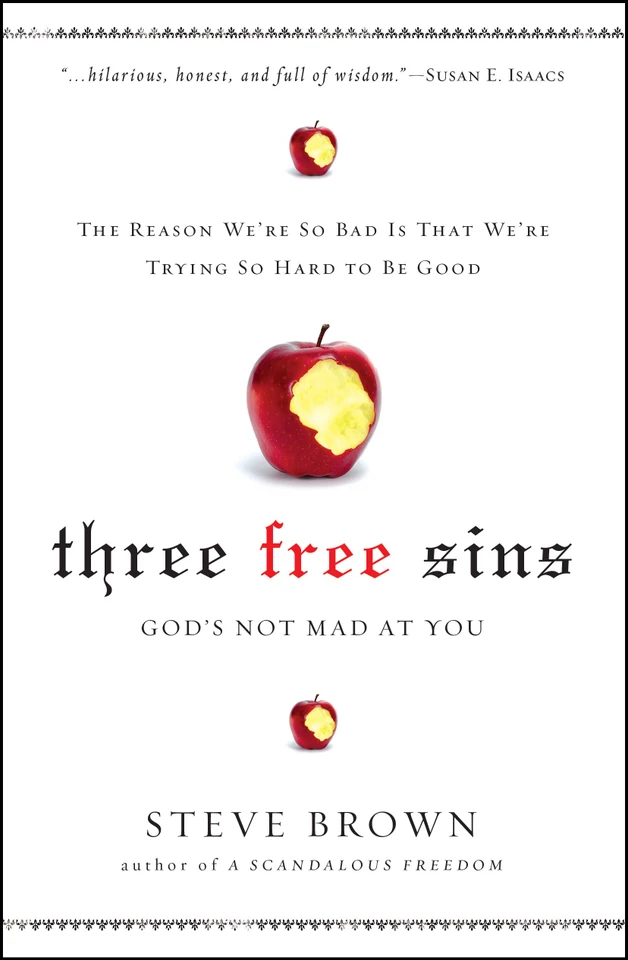 Three Free Sins: God's Not Mad at You book cover by Steve Brown