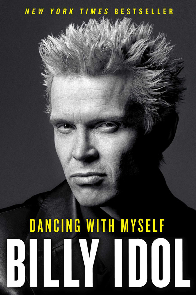 Dancing with Myself (A Bestselling Musician Memoir) book cover by Billy Idol