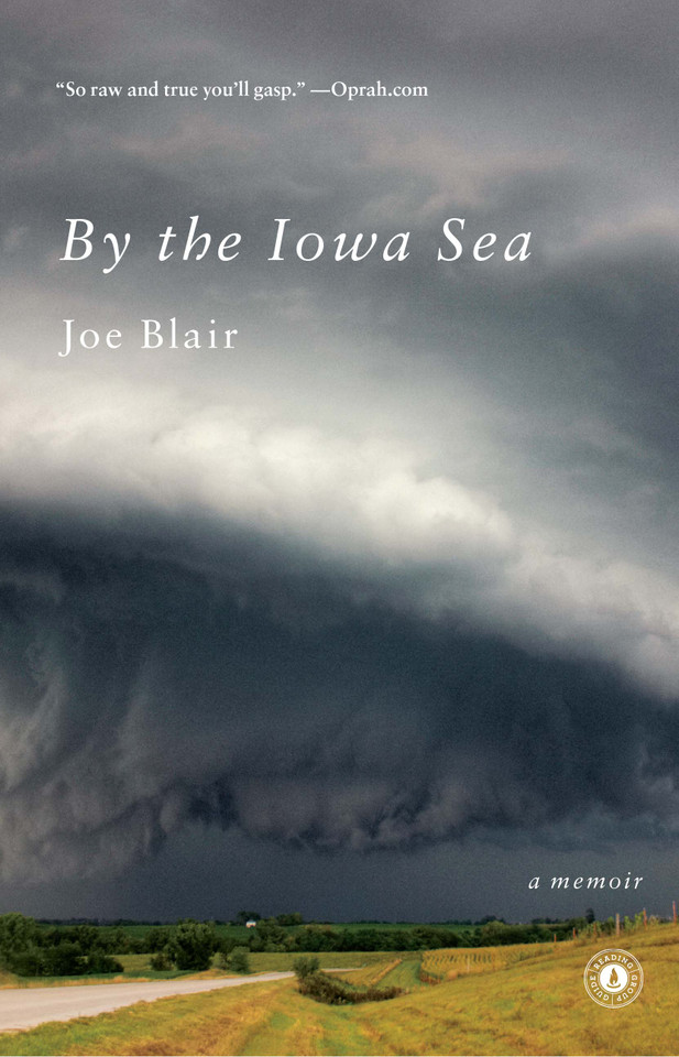 By the Iowa Sea: A Memoir book cover by Joe Blair