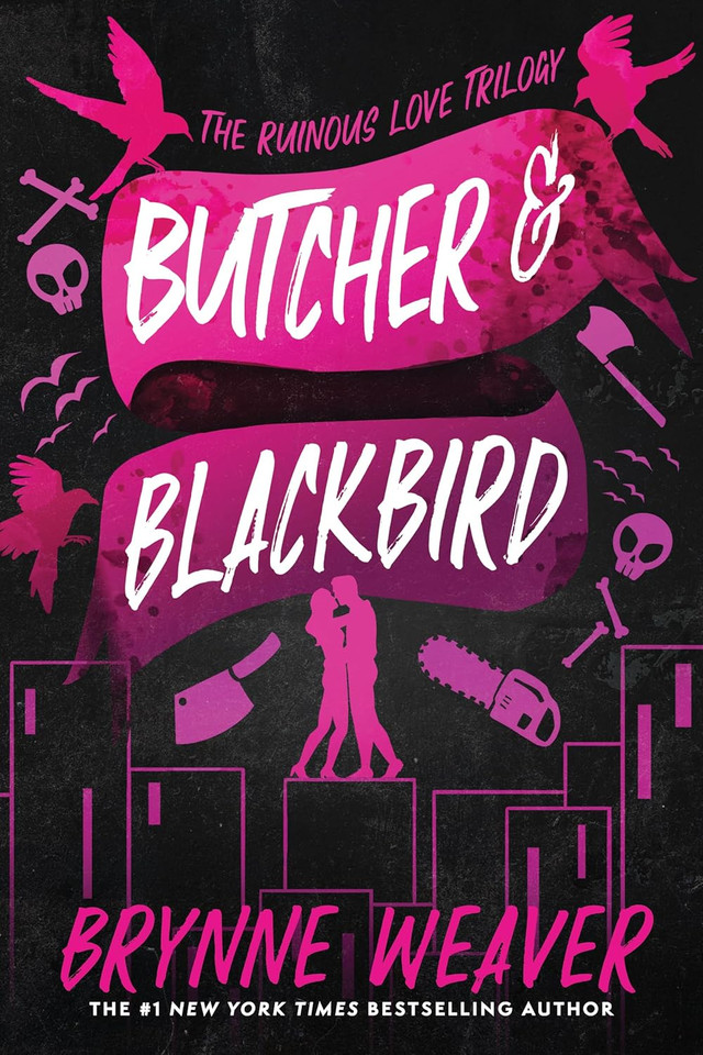 Butcher & Blackbird: The Ruinous Love Trilogy (Ruinous Love Trilogy #1)
