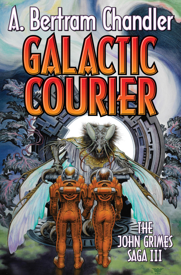 Galactic Courier: The John Grimes Saga book cover by A.  Bertram Chandler