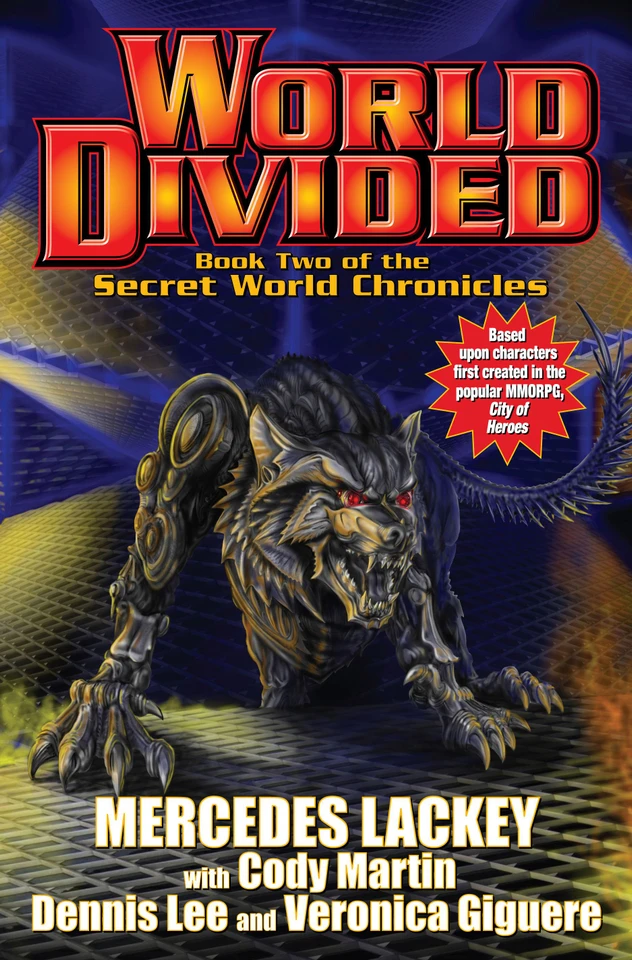 World Divided: Book Two of the Secret World Chronicle (Secret World Chronicle) book cover by Mercedes Lackey, Dennis Lee, Cody Martin