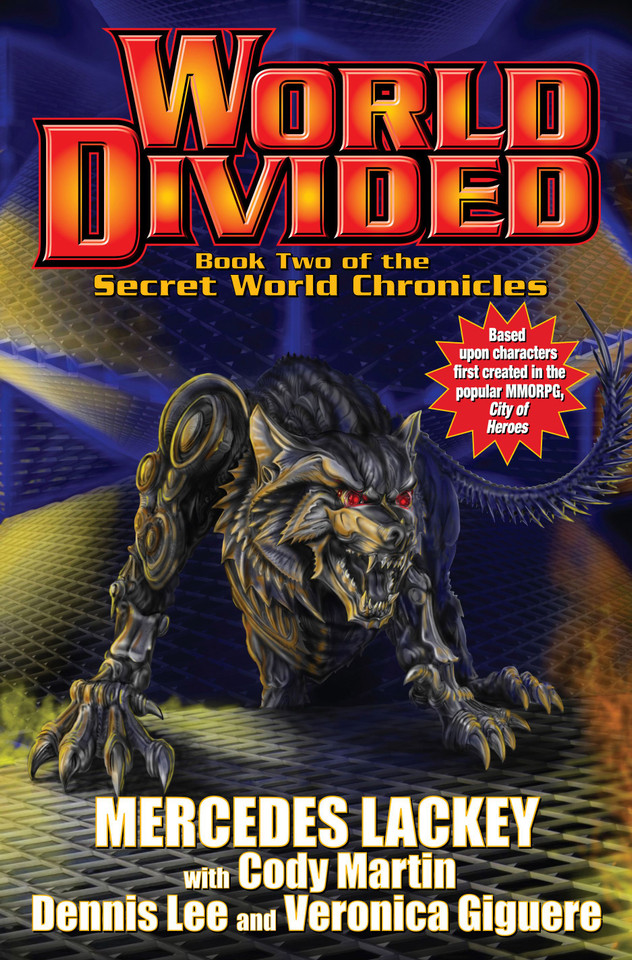 World Divided: Book Two of the Secret World Chronicle (Secret World Chronicle) book cover by Mercedes Lackey, Dennis Lee, Cody Martin