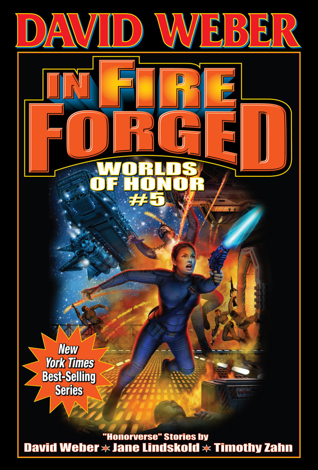 In Fire Forged (Worlds of Honor (Weber)) book cover by David Weber