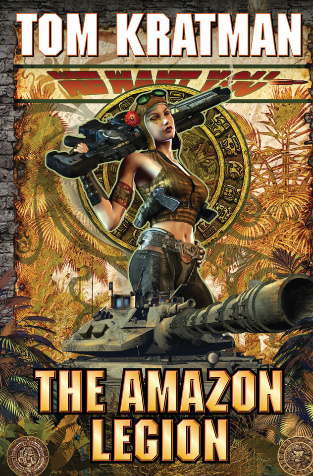 The Amazon Legion book cover by Tom Kratman