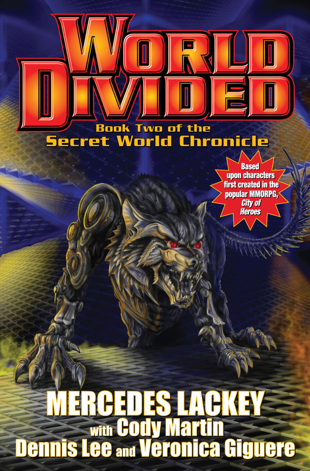 World Divided (Secret World Chronicle) book cover by Mercedes Lackey, Cody Martin, Dennis Lee
