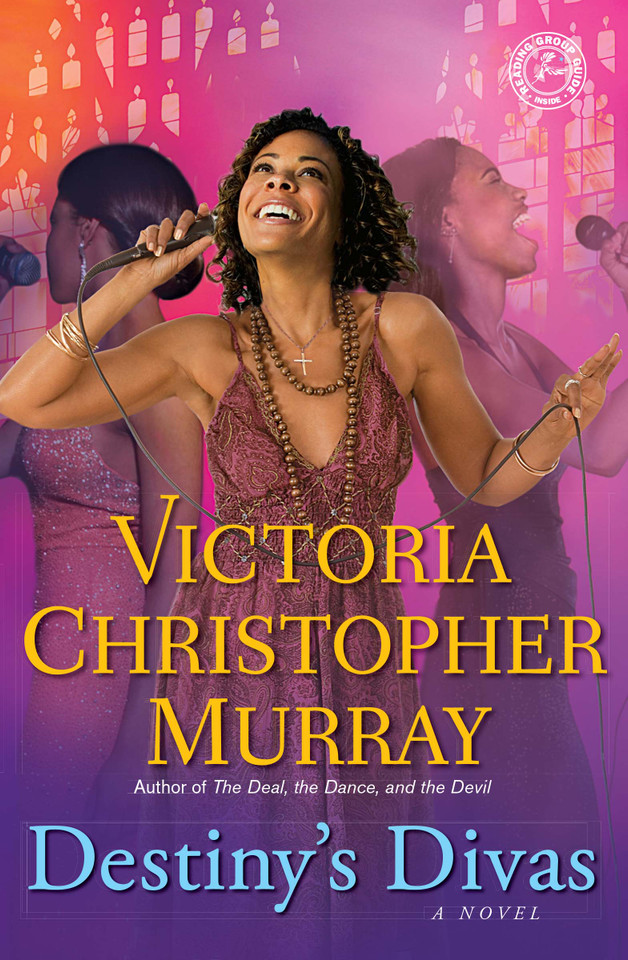 Destiny's Divas: A Novel book cover by Victoria Christopher Murray
