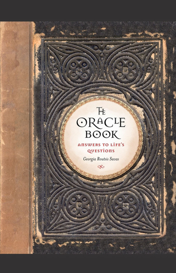 The Oracle Book: Answers to Life's Questions book cover by Georgia Routsis Savas