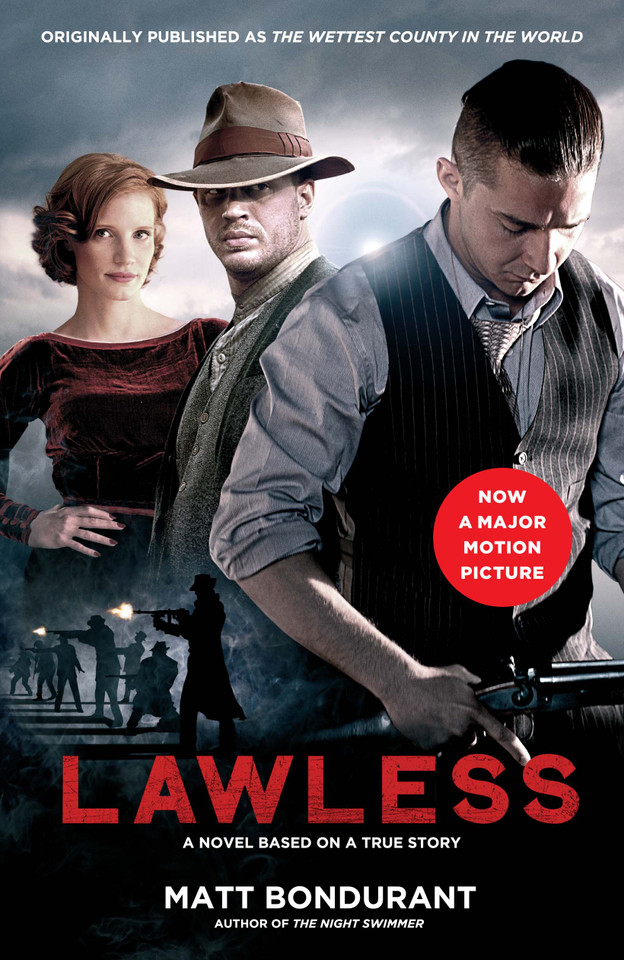 Lawless: A Novel Based on a True Story book cover by Matt Bondurant