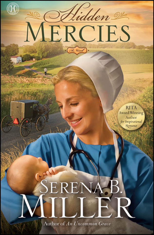Hidden Mercies: A Novel book cover by Serena B. Miller