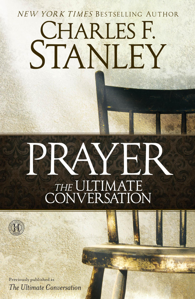 Prayer: The Ultimate Conversation book cover by Charles F. Stanley