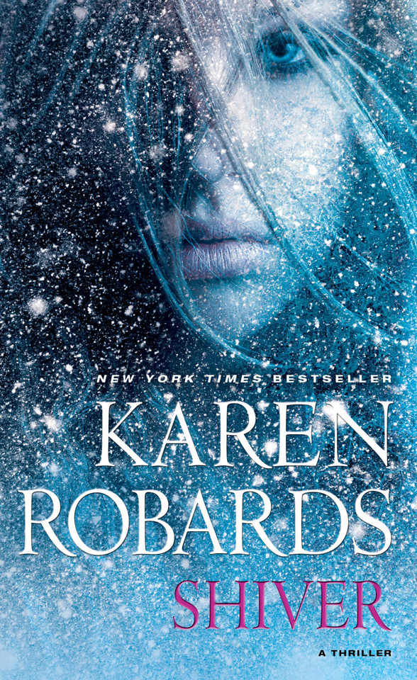 Shiver book cover by Karen Robards