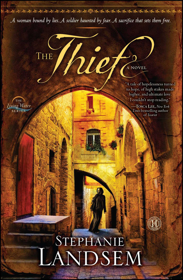 The Thief: A Novel (The Living Water Series) book cover by Stephanie Landsem