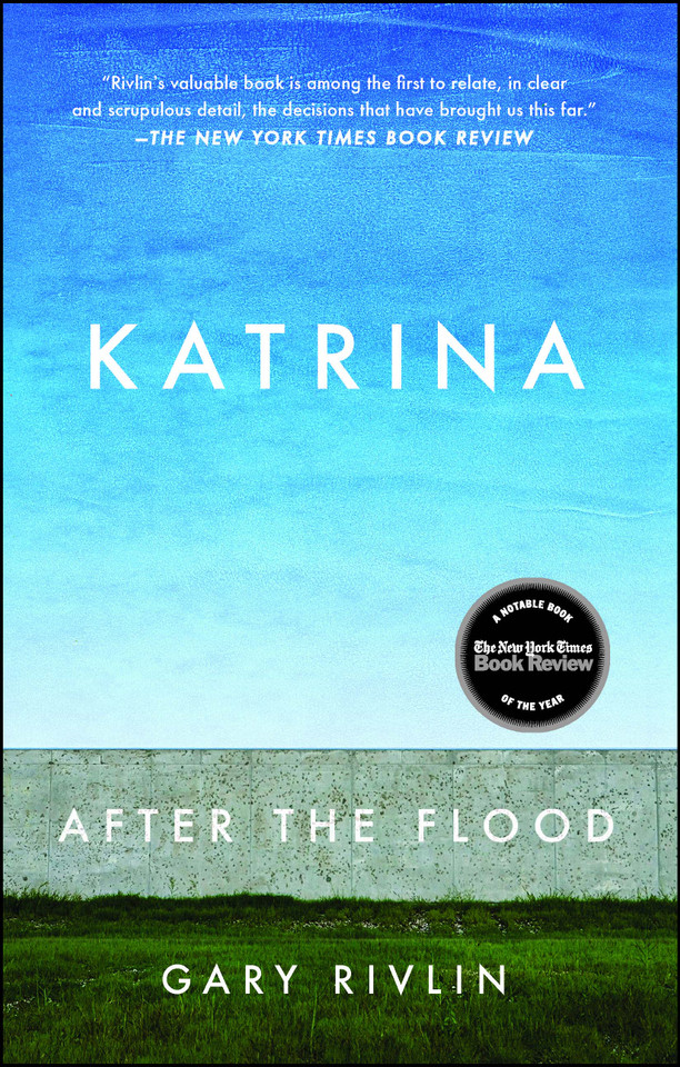 Katrina: After the Flood book cover by Gary Rivlin