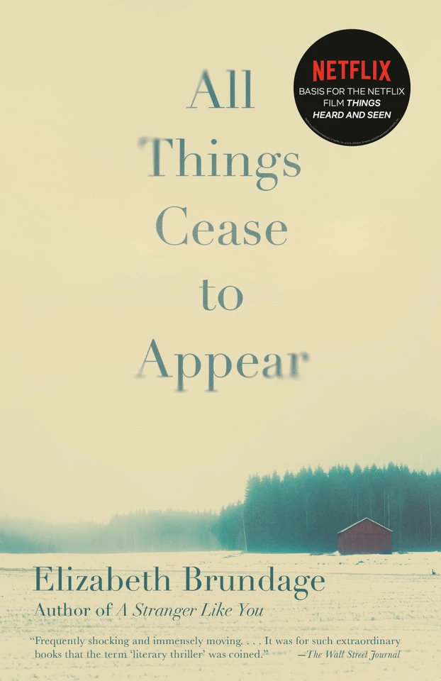 All Things Cease to Appear book cover by Elizabeth Brundage